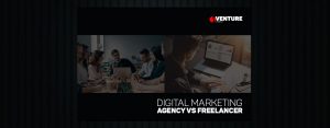 freelancer vs agency, difference between freelancing and digital marketing, freelancer agency account, upwork agency vs freelancer, agency for freelancers, upwork agency pricing, maple digital agency, pros and cons of hiring a marketing agency, iventurebd.com, it solution, digital marketing, digital marketing agency vs freelancer;